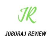 Juboraj Review